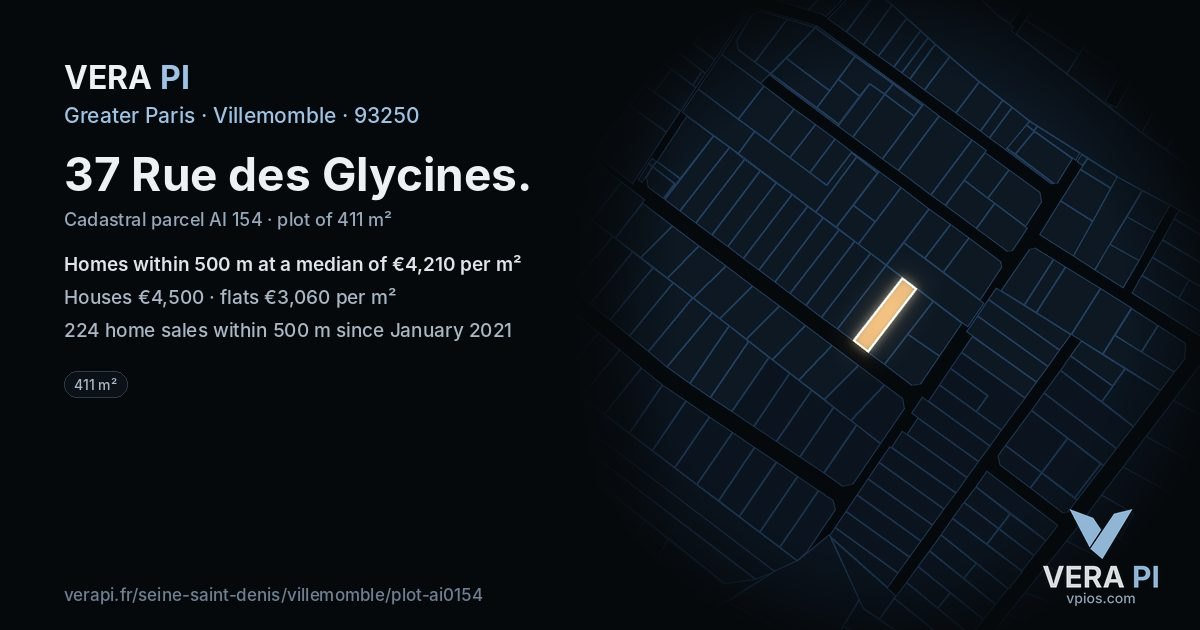 37 Rue des Glycines, Villemomble at night – the plot lit, the parcels around coloured by the prices near them