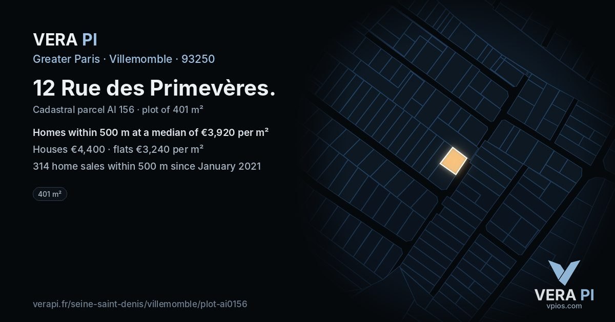 12 Rue des Primevères, Villemomble at night – the plot lit, the parcels around coloured by the prices near them