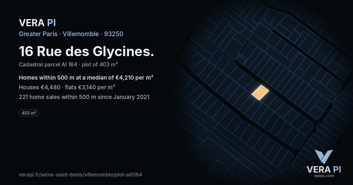 16 Rue des Glycines, Villemomble at night – the plot lit, the parcels around coloured by the prices near them