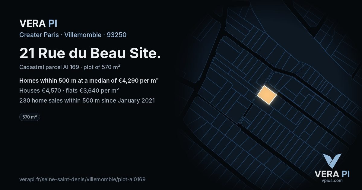 21 Rue du Beau Site, Villemomble at night – the plot lit, the parcels around coloured by the prices near them