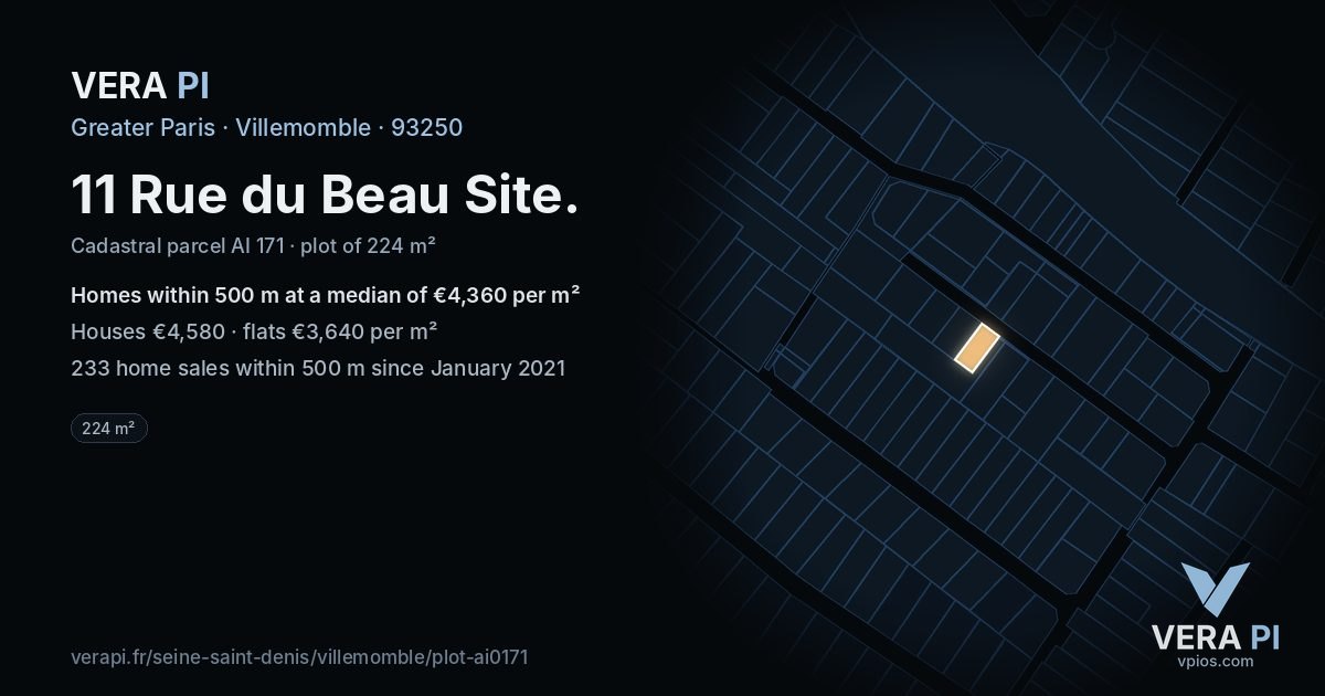 11 Rue du Beau Site, Villemomble at night – the plot lit, the parcels around coloured by the prices near them