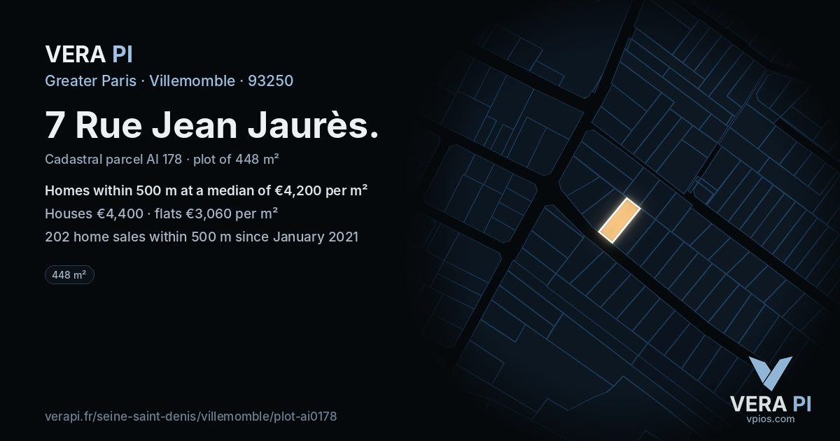 7 Rue Jean Jaurès, Villemomble at night – the plot lit, the parcels around coloured by the prices near them