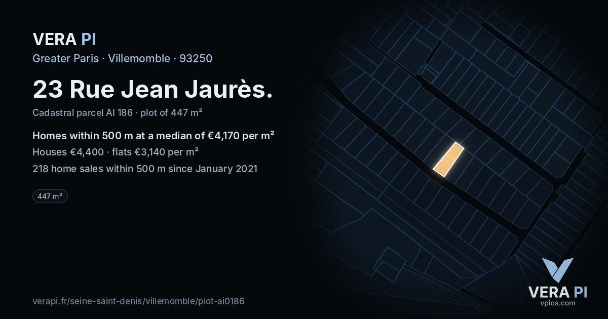 23 Rue Jean Jaurès, Villemomble at night – the plot lit, the parcels around coloured by the prices near them