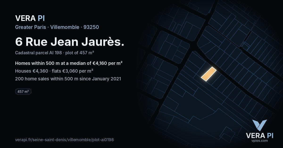 6 Rue Jean Jaurès, Villemomble at night – the plot lit, the parcels around coloured by the prices near them