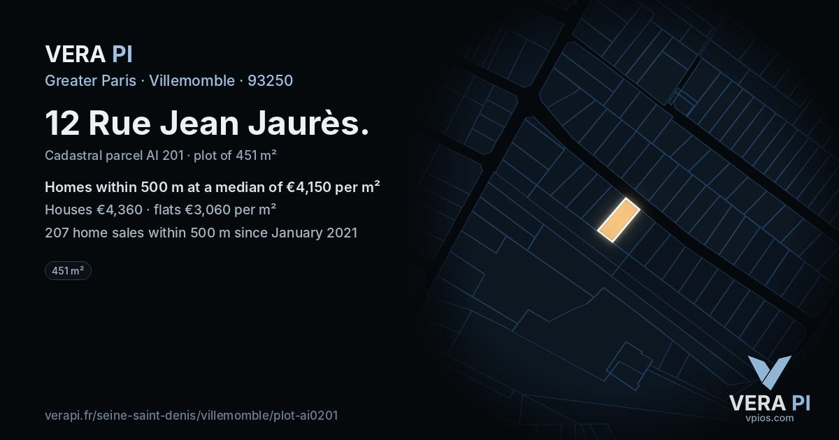 12 Rue Jean Jaurès, Villemomble at night – the plot lit, the parcels around coloured by the prices near them