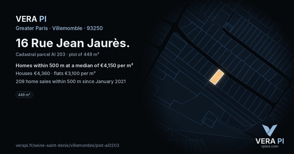 16 Rue Jean Jaurès, Villemomble at night – the plot lit, the parcels around coloured by the prices near them