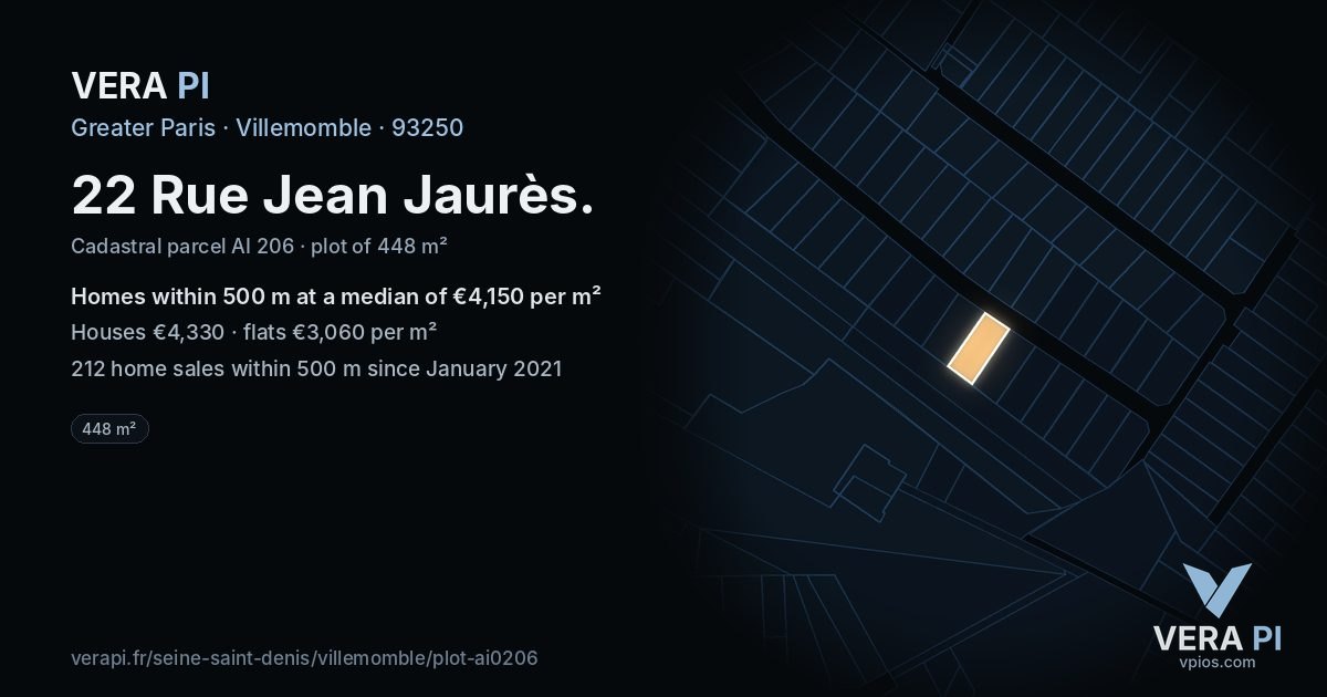 22 Rue Jean Jaurès, Villemomble at night – the plot lit, the parcels around coloured by the prices near them