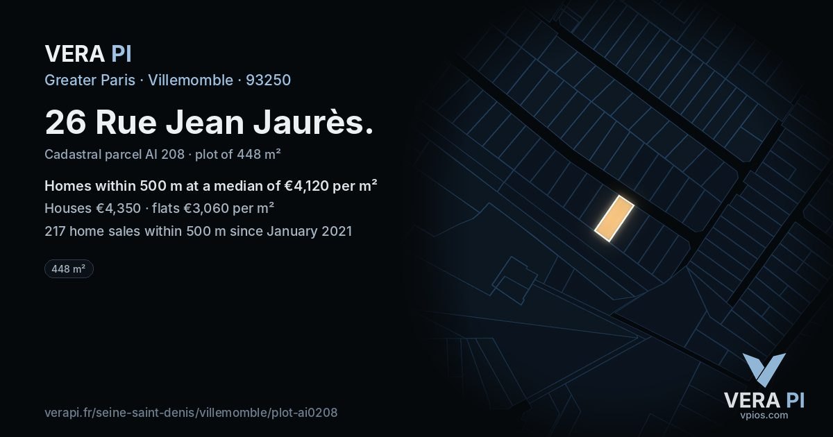 26 Rue Jean Jaurès, Villemomble at night – the plot lit, the parcels around coloured by the prices near them