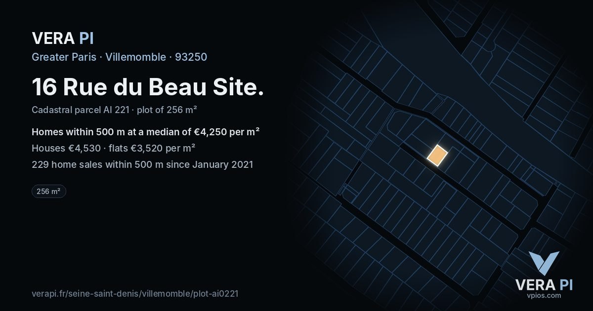 16 Rue du Beau Site, Villemomble at night – the plot lit, the parcels around coloured by the prices near them
