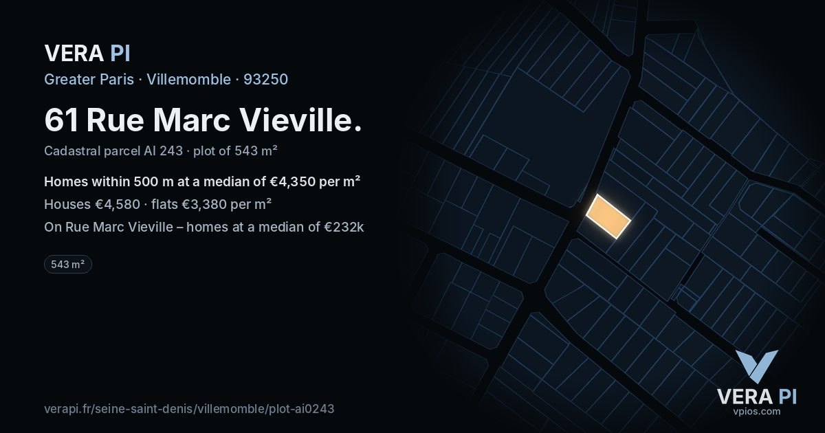 61 Rue Marc Vieville, Villemomble at night – the plot lit, the parcels around coloured by the prices near them