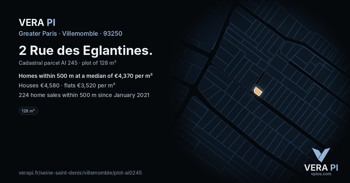 2 Rue des Eglantines, Villemomble at night – the plot lit, the parcels around coloured by the prices near them