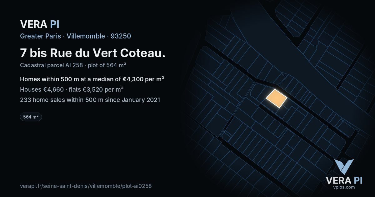 7 bis Rue du Vert Coteau, Villemomble at night – the plot lit, the parcels around coloured by the prices near them