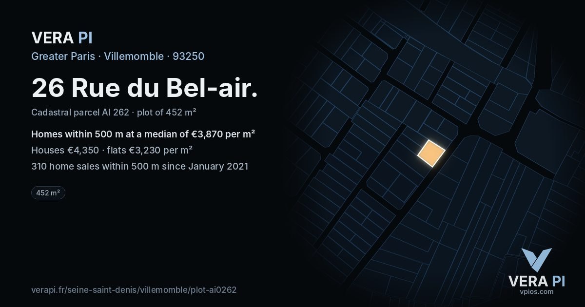 26 Rue du Bel-air, Villemomble at night – the plot lit, the parcels around coloured by the prices near them