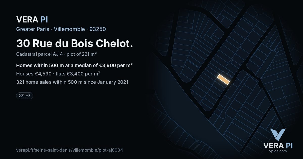 30 Rue du Bois Chelot, Villemomble at night – the plot lit, the parcels around coloured by the prices near them