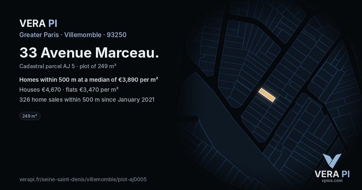33 Avenue Marceau, Villemomble at night – the plot lit, the parcels around coloured by the prices near them