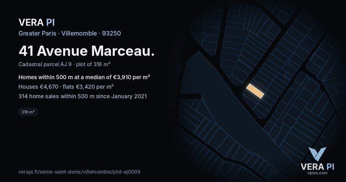 41 Avenue Marceau, Villemomble at night – the plot lit, the parcels around coloured by the prices near them