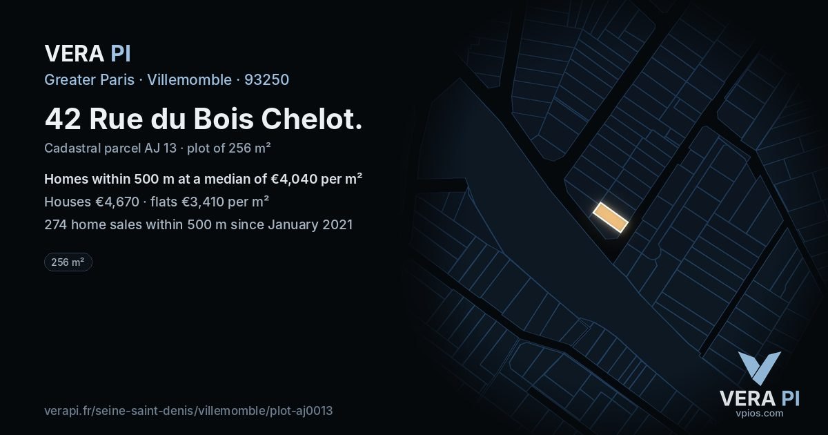 42 Rue du Bois Chelot, Villemomble at night – the plot lit, the parcels around coloured by the prices near them