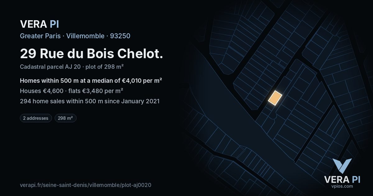 29 Rue du Bois Chelot, Villemomble at night – the plot lit, the parcels around coloured by the prices near them