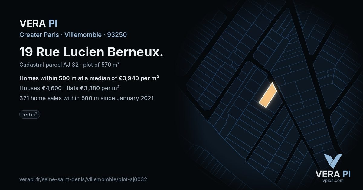 19 Rue Lucien Berneux, Villemomble at night – the plot lit, the parcels around coloured by the prices near them