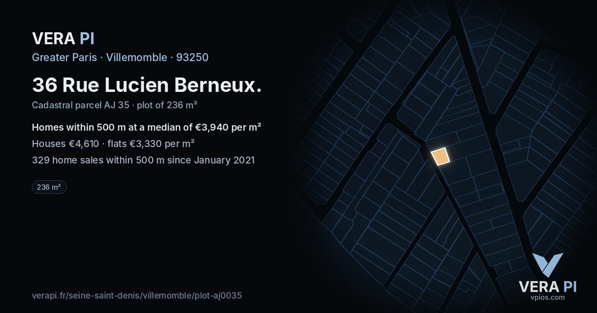 36 Rue Lucien Berneux, Villemomble at night – the plot lit, the parcels around coloured by the prices near them