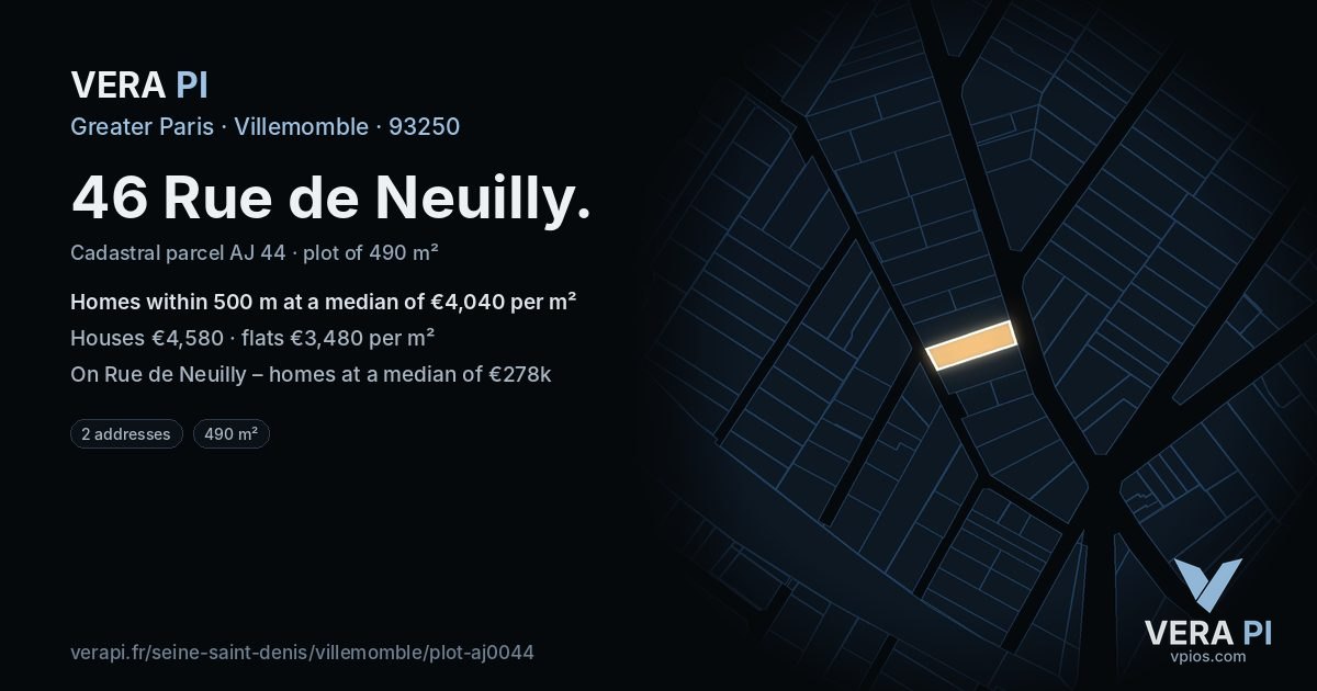 46 Rue de Neuilly, Villemomble at night – the plot lit, the parcels around coloured by the prices near them