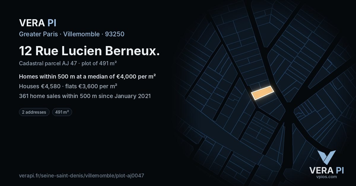 12 Rue Lucien Berneux, Villemomble at night – the plot lit, the parcels around coloured by the prices near them