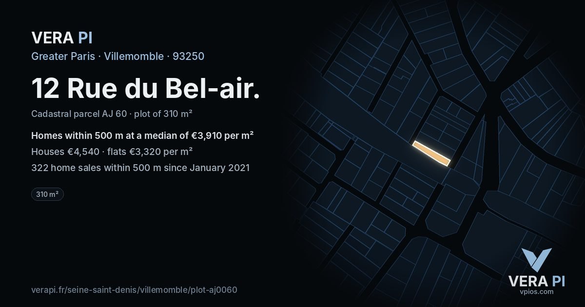 12 Rue du Bel-air, Villemomble at night – the plot lit, the parcels around coloured by the prices near them
