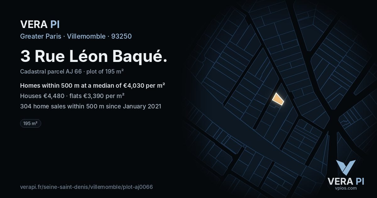 3 Rue Léon Baqué, Villemomble at night – the plot lit, the parcels around coloured by the prices near them
