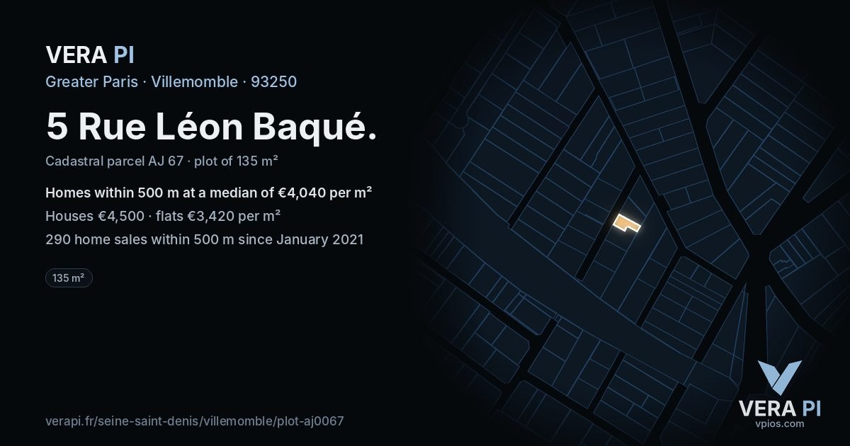 5 Rue Léon Baqué, Villemomble at night – the plot lit, the parcels around coloured by the prices near them