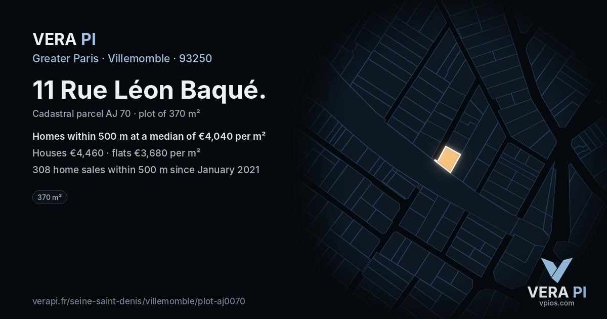 11 Rue Léon Baqué, Villemomble at night – the plot lit, the parcels around coloured by the prices near them