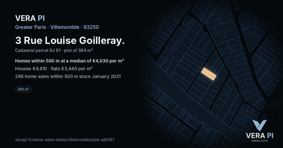 3 Rue Louise Goilleray, Villemomble at night – the plot lit, the parcels around coloured by the prices near them