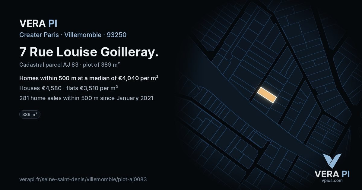 7 Rue Louise Goilleray, Villemomble at night – the plot lit, the parcels around coloured by the prices near them