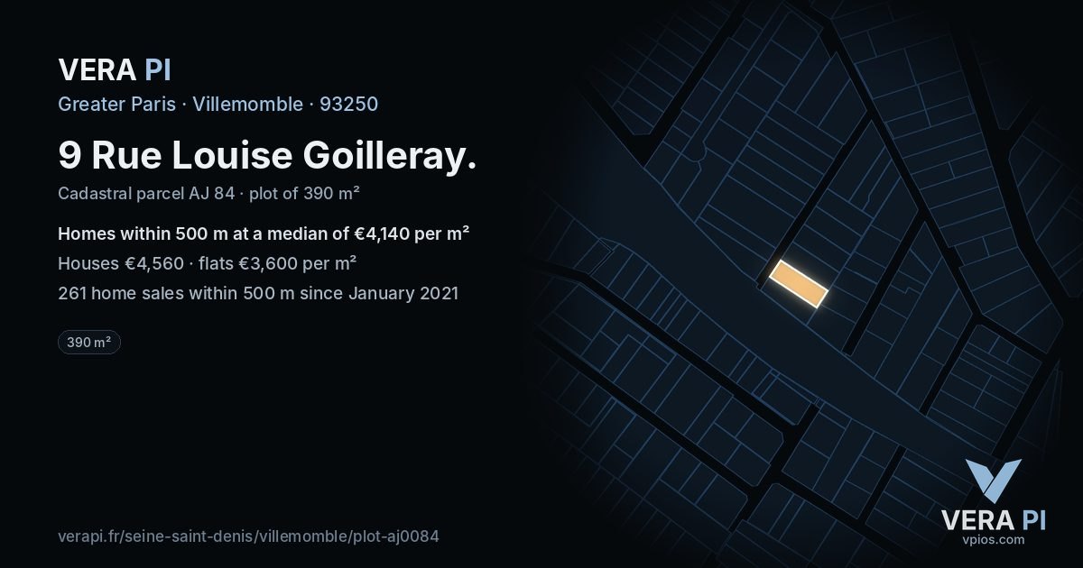 9 Rue Louise Goilleray, Villemomble at night – the plot lit, the parcels around coloured by the prices near them