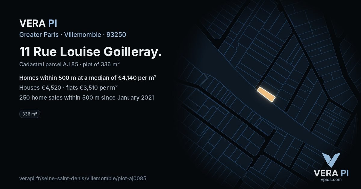 11 Rue Louise Goilleray, Villemomble at night – the plot lit, the parcels around coloured by the prices near them