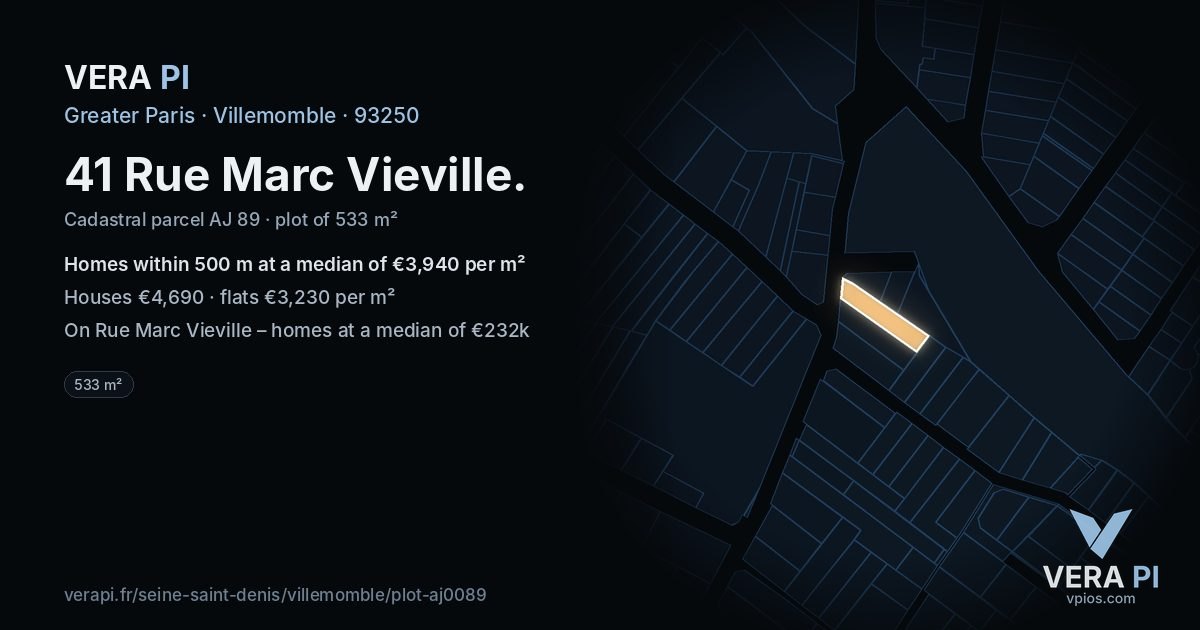 41 Rue Marc Vieville, Villemomble at night – the plot lit, the parcels around coloured by the prices near them