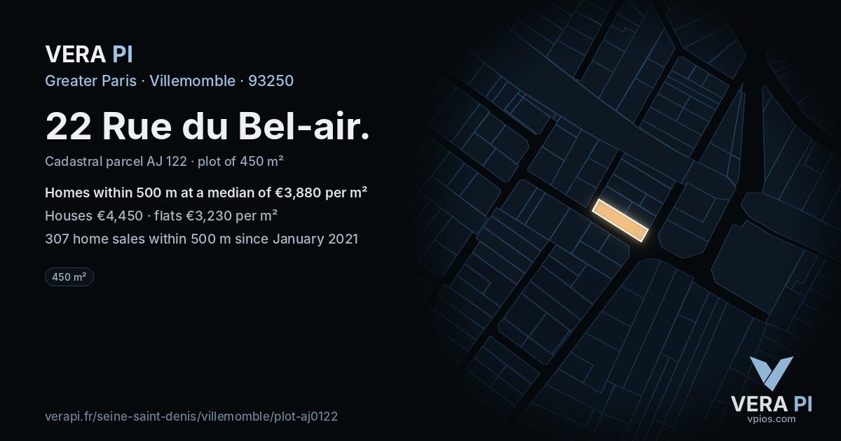 22 Rue du Bel-air, Villemomble at night – the plot lit, the parcels around coloured by the prices near them