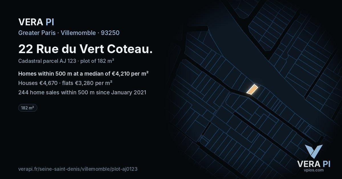 22 Rue du Vert Coteau, Villemomble at night – the plot lit, the parcels around coloured by the prices near them