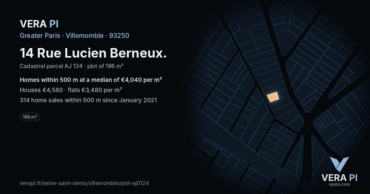14 Rue Lucien Berneux, Villemomble at night – the plot lit, the parcels around coloured by the prices near them
