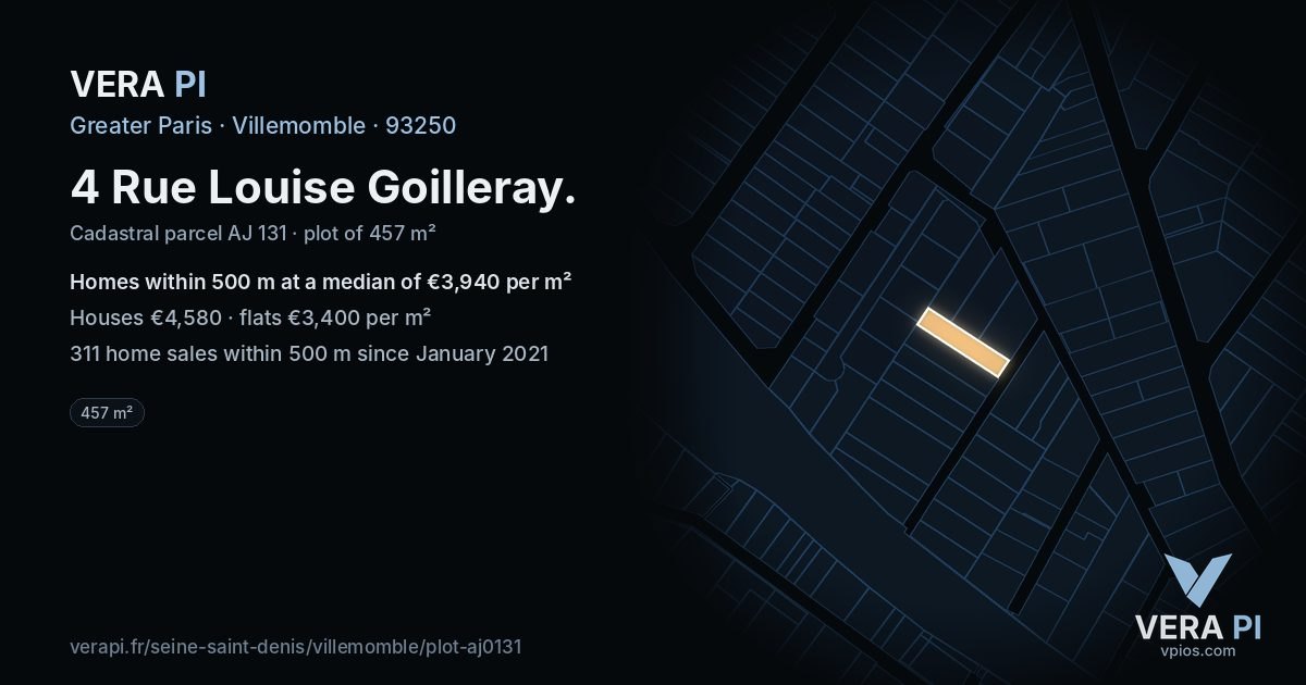 4 Rue Louise Goilleray, Villemomble at night – the plot lit, the parcels around coloured by the prices near them