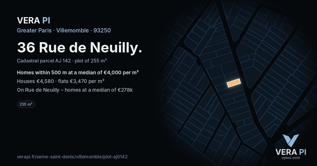 36 Rue de Neuilly, Villemomble at night – the plot lit, the parcels around coloured by the prices near them