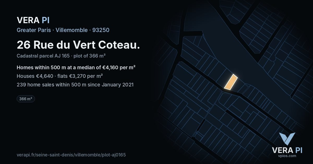 26 Rue du Vert Coteau, Villemomble at night – the plot lit, the parcels around coloured by the prices near them
