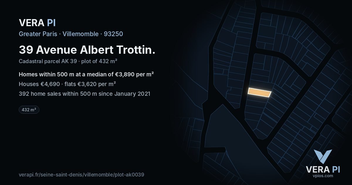 39 Avenue Albert Trottin, Villemomble at night – the plot lit, the parcels around coloured by the prices near them