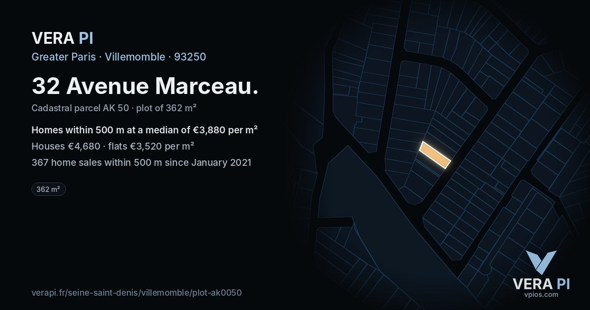32 Avenue Marceau, Villemomble at night – the plot lit, the parcels around coloured by the prices near them