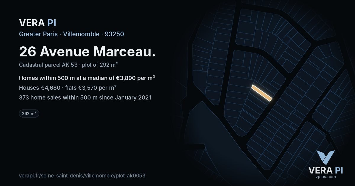 26 Avenue Marceau, Villemomble at night – the plot lit, the parcels around coloured by the prices near them