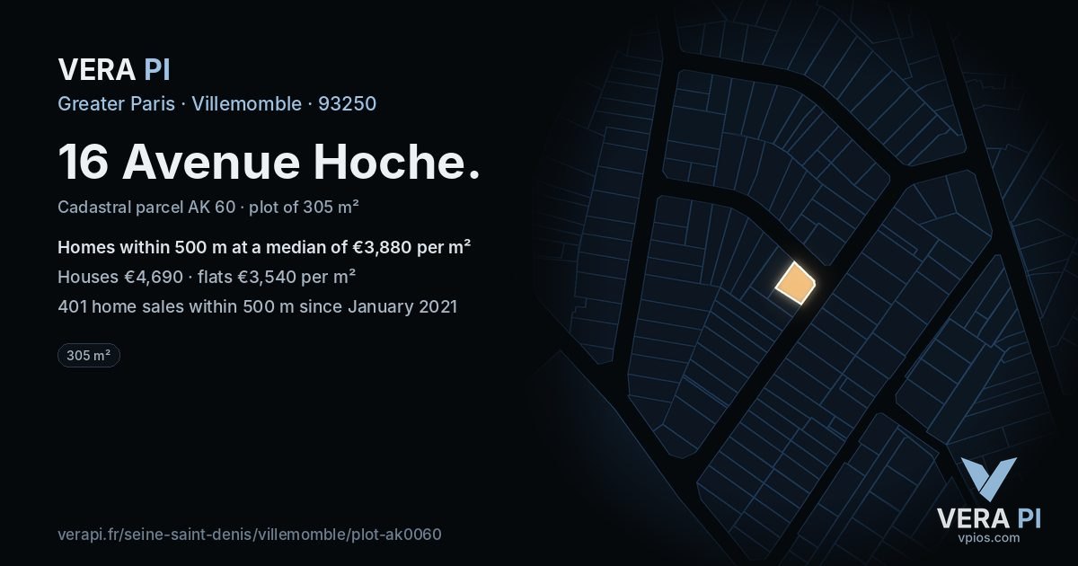 16 Avenue Hoche, Villemomble at night – the plot lit, the parcels around coloured by the prices near them