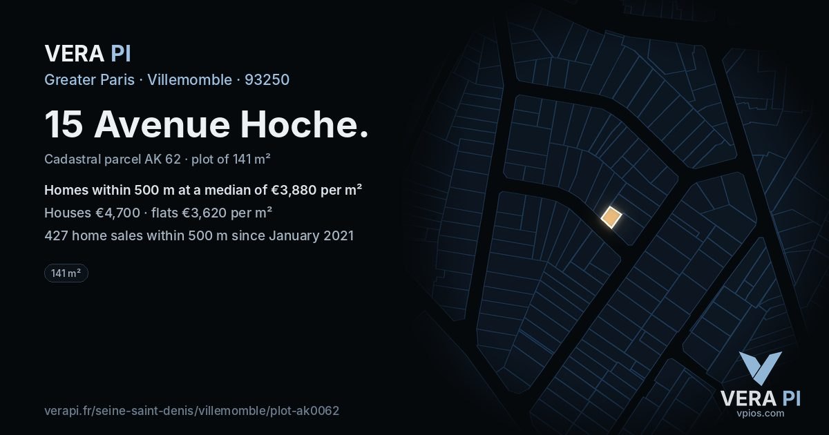 15 Avenue Hoche, Villemomble at night – the plot lit, the parcels around coloured by the prices near them