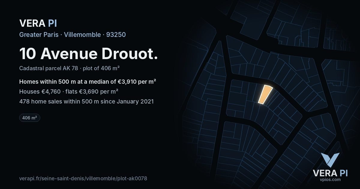 10 Avenue Drouot, Villemomble at night – the plot lit, the parcels around coloured by the prices near them