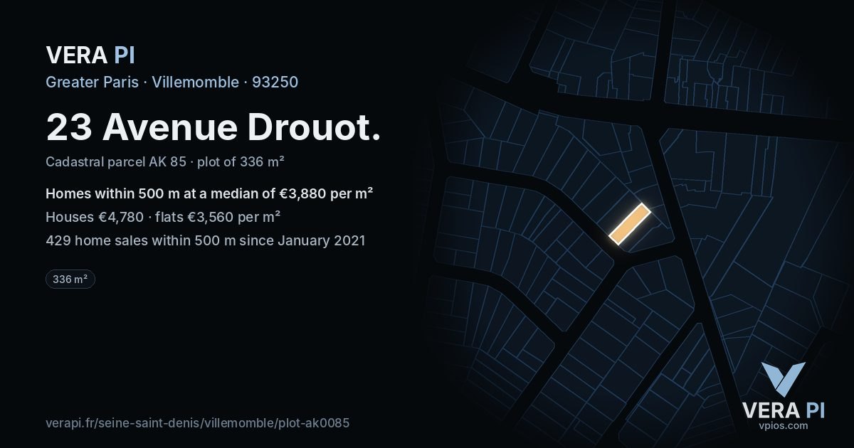 23 Avenue Drouot, Villemomble at night – the plot lit, the parcels around coloured by the prices near them