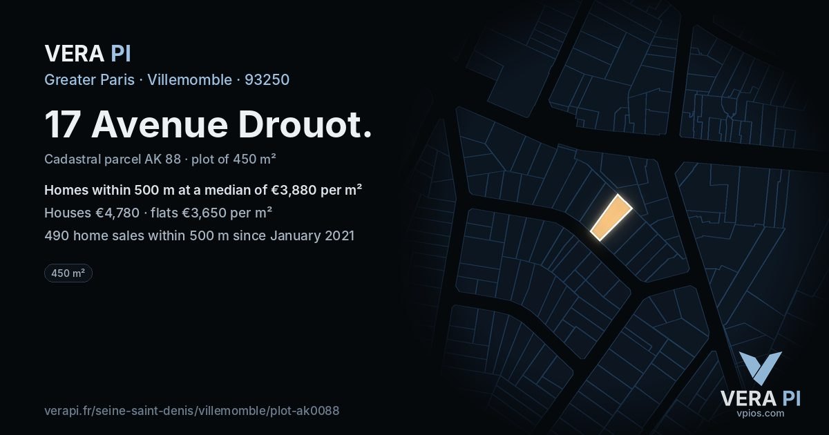 17 Avenue Drouot, Villemomble at night – the plot lit, the parcels around coloured by the prices near them