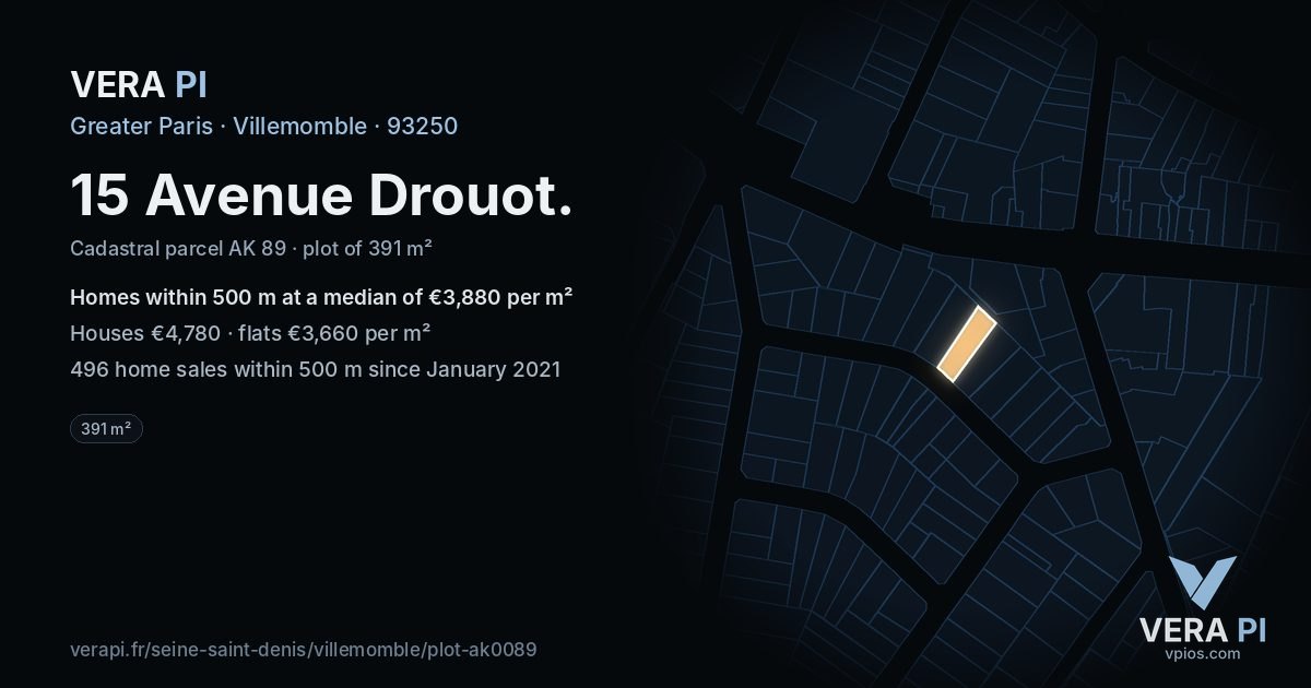15 Avenue Drouot, Villemomble at night – the plot lit, the parcels around coloured by the prices near them